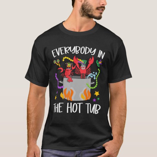 Alle in der Hot Tub Mardi Gras Crawfish Cajun T-Shirt (Vorderseite)