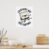 Alle kämpften gegen den sonnigen Food Pun Poster (Küche)