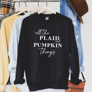 Alle Karierten und kürkenden Dinge fallen Unisex Sweatshirt