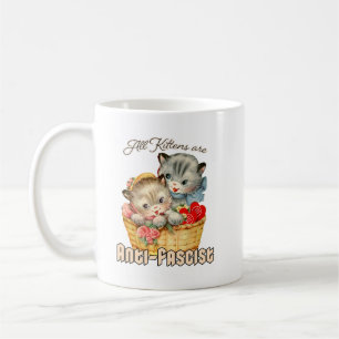 Alle Kätzchen sind antifaschistisch Kaffeetasse