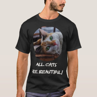alle Katzen sind schön T-Shirt