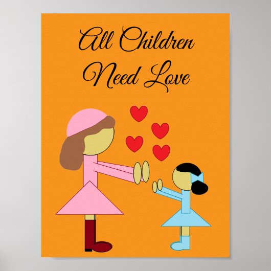 Alle Kinder brauchen Liebe: Orange Poster (Vorne)