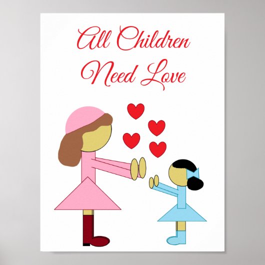 Alle Kinder brauchen Liebe: Weiß Poster (Vorne)