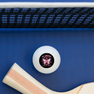 Alle Krieger haben Narben Brustkrebsüberlebende  Tischtennisball