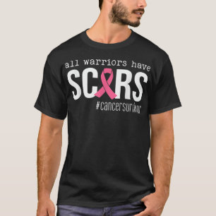 Alle Krieger haben Narben rosa Bandbreitenkrebs T-Shirt