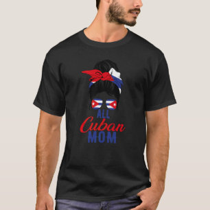 Alle kubanische Mutter Kuba-Flagge für Mutter  T-Shirt