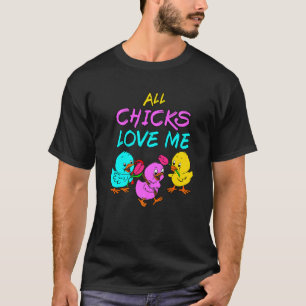 Alle Küken lieben mich Küken Magnet Baby Küken San T-Shirt