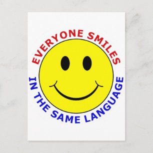 Alle lächeln in derselben Sprache Postkarte