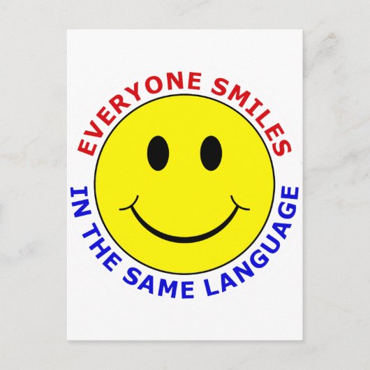 Alle lächeln in derselben Sprache Postkarte (Vorderseite)