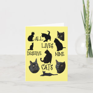Alle Leben verdienen neun Katzen Lustige Katzenlie Karte