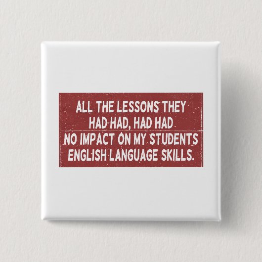 Alle Lehren, die sie gehabt hatten, hatten keine A Button (Vorderseite)