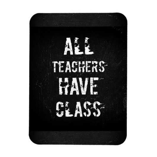 ALLE LEHRER HABEN KLASSENZEICHEN MAGNET (Vertikal)