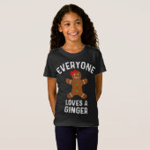 Alle Lieben A Ginger Funny Christmas Gingerbrea T-Shirt (Vorne ganz)