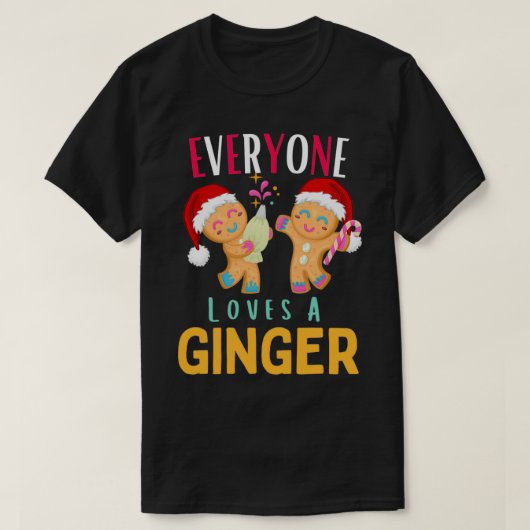 Alle Lieben A GingerFunny ChristmasGingerBrot T-Shirt (Design vorne)