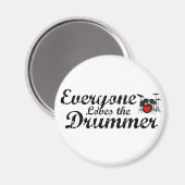 Alle Lieben den Drummer Magnet (Vorderseite/Rückseite)