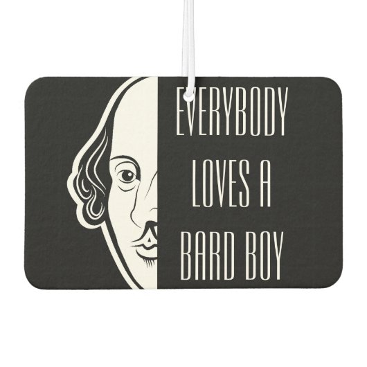 Alle Lieben ein Bard Boy Shakespeare Thespian Autolufterfrischer (Vorderseite)