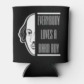 Alle Lieben ein Bard Boy Shakespeare Thespian Dosenkühler (Vorderseite)