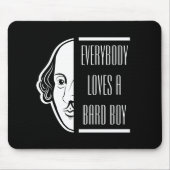 Alle Lieben ein Bard Boy Shakespeare Thespian Mousepad (Vorne)