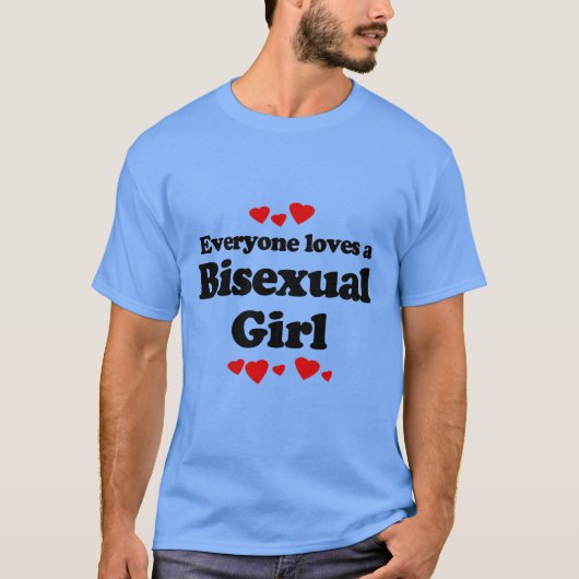 Alle Lieben ein Bisexuelles Mädchen T-Shirt (Vorderseite)