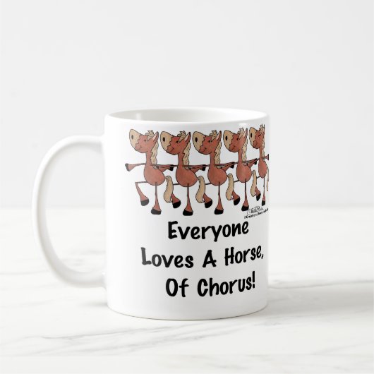 Alle Lieben ein Chorpferd Kaffeetasse (Links)