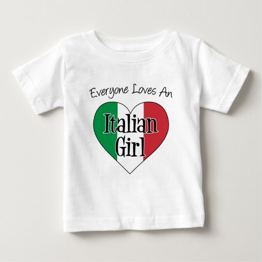 Alle Lieben ein italienisches Mädchen Baby T-shirt (Vorderseite)