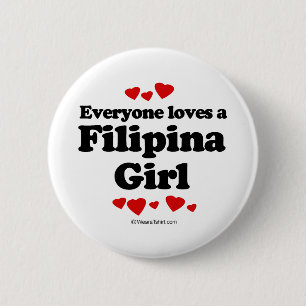 Alle Lieben einen Filipina Girl T - Shirt Button