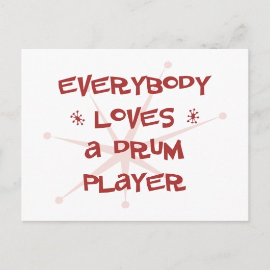 Alle Lieben einen Trommelplayer Postkarte (Vorderseite)