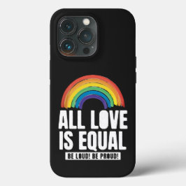 Alle Lieben sind gleichberechtigte LGBT-Rechte-Rai Case-Mate iPhone Hülle