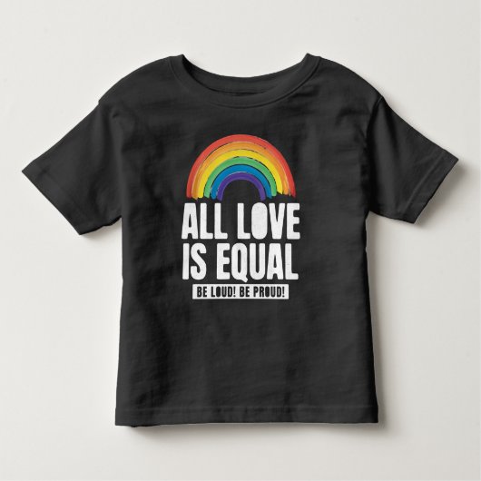 Alle Lieben sind gleichberechtigte LGBT-Rechte-Rai Kleinkind T-shirt (Vorderseite)