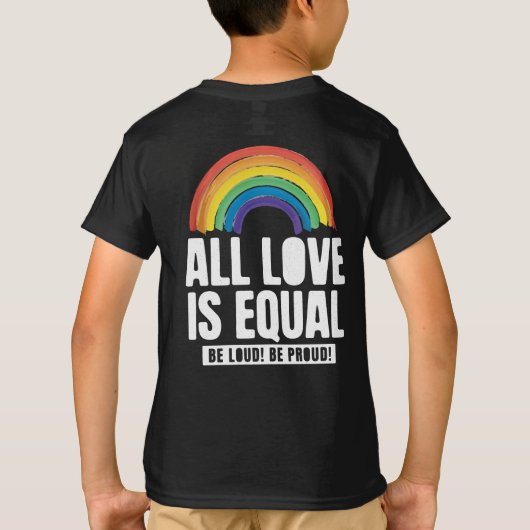 Alle Lieben sind gleichberechtigte LGBT-Rechte-Rai T-Shirt (Rückseite)