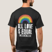 Alle Lieben sind gleichberechtigte LGBT-Rechte-Rai T-Shirt (Rückseite)