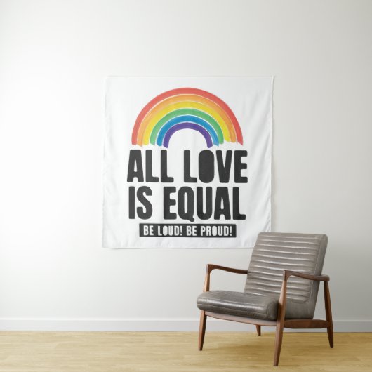 Alle Lieben sind gleichberechtigte LGBT-Rechte-Rai Wandteppich (Beispiel)