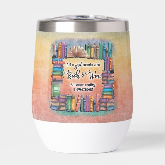 Alle Mädchen brauchen Bücher und Wein (Vorderseite)