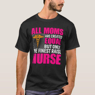 Alle Mamas sind gleich, aber nur der beste Rai. T-Shirt