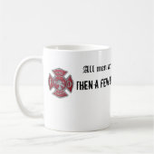 Alle Männer schufen Gleichgestelltes Kaffeetasse (Links)