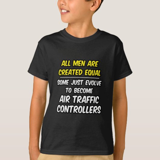 Alle Männer sind gleich... Flugverkehrsleiter T-Shirt (Vorderseite)