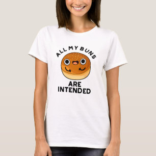 Alle meine Brötchen sind für einen sonnigen Fastfo T-Shirt