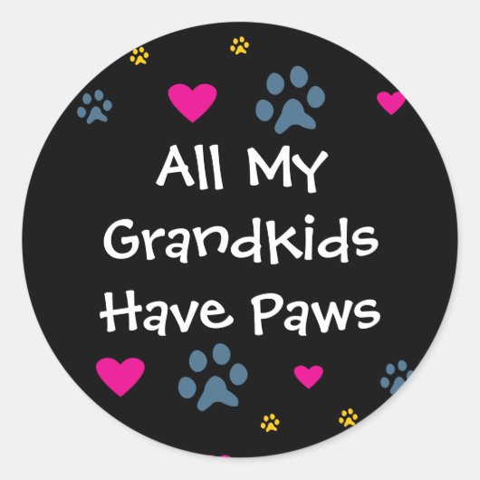 Alle meine Enkelkinder haben Pfoten Runder Aufkleber (Vorderseite)