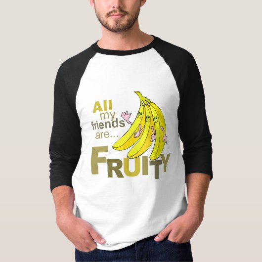 Alle meine Freunde sind fruchtig T-Shirt (Vorderseite)