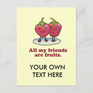ALLE MEINE FREUNDE SIND OBST POSTKARTE