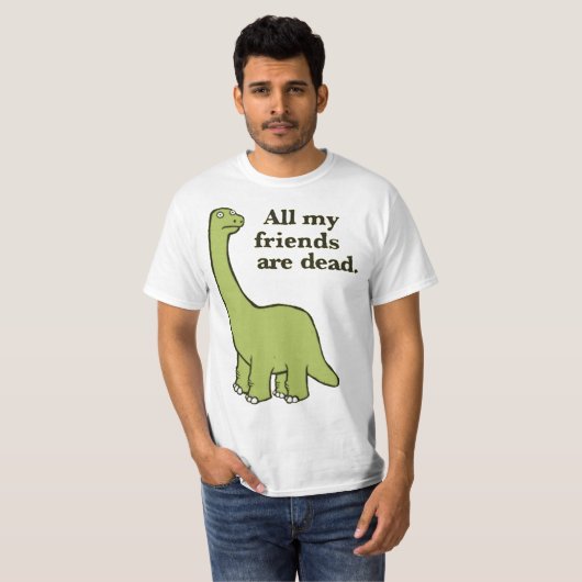 Alle meine Freunde sind toter Dinosaurier Essentia T-Shirt (Vorne ganz)