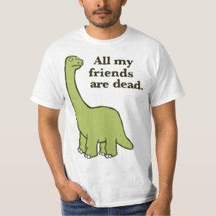 Alle meine Freunde sind toter Dinosaurier Essentia T-Shirt