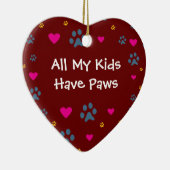 Alle meine Kind-Kinder haben Tatzen Keramikornament (Rechts)