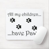 Alle meine Kinder… Mousepad (Mit Mouse)