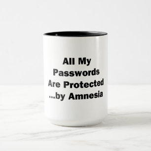 Alle meine Passwörter sind geschützt...von Amnesia Tasse
