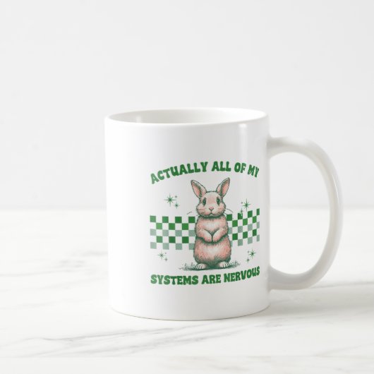 Alle meine Systeme sind Nervensystem für die sonni Kaffeetasse (Rechts)