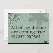 Alle meine Träume werden wahr. JETZT! Postkarte (Vorne/Hinten)