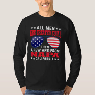 Alle Menschen sind gleich geschaffen Napa Californ T-Shirt