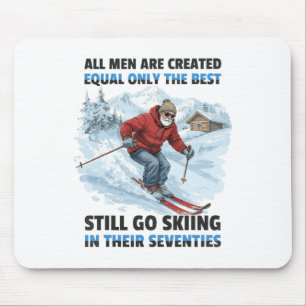 Alle Menschen sind gleich geschaffen, nur die Best Mousepad