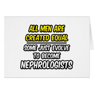 Alle Menschen sind gleich... Nephrologen
